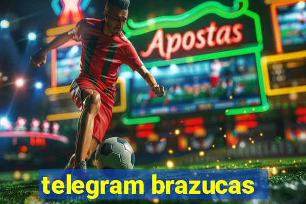 telegram brazucas